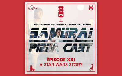 Épisode XXI : A STAR WARS STORY